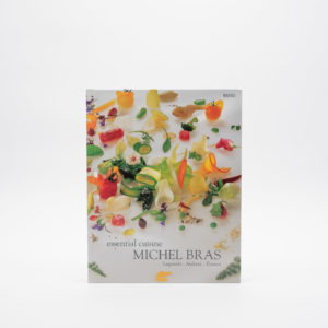 Essential cuisine MICHEL BRAS - version anglaise - Bras